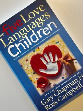 The Five LOVE LANGUAGES OF CHILDREN Parenting Family Relationships Guide Book